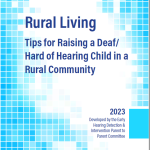 Tips for Raising Children with Hearing Loss in a Rural Community