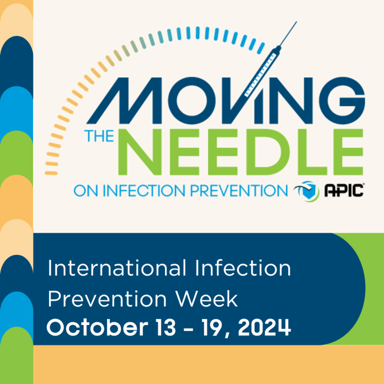 Moving the Need on Infection Prevention. International Infection Prevention Week: October 13-19, 2024.