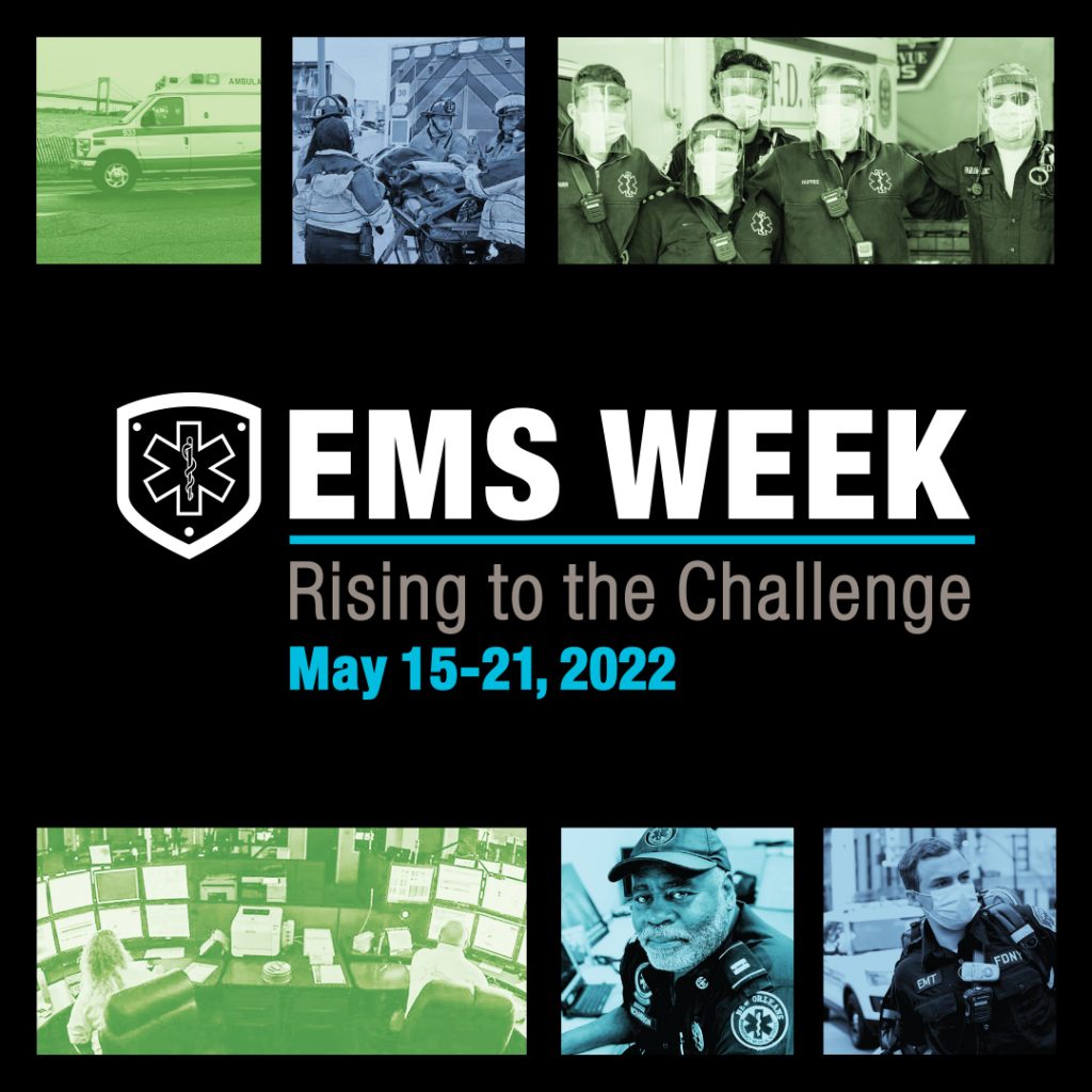 EMS Week 2022 - Emergency Medical Services